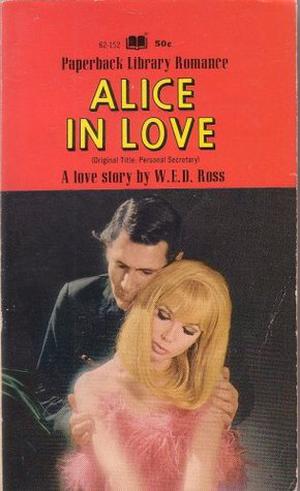 Alice in Love by W.E.D. Ross