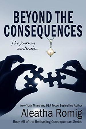 Beyond the Consequences (Consequences #5)