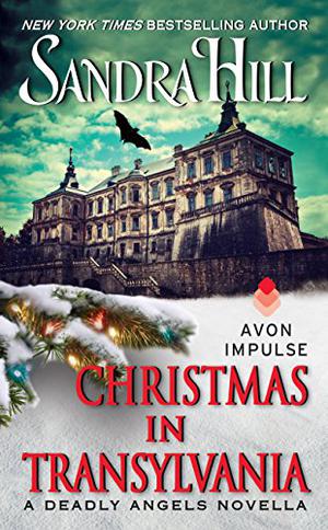 Christmas in Transylvania (Deadly Angels #4.5)