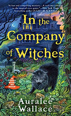 In the Company of Witches (Evenfall Witches B&B #1)