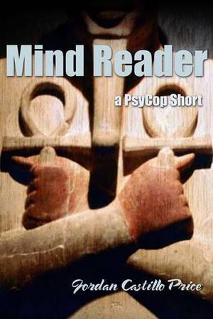 Mind Reader (PsyCop #2.3)