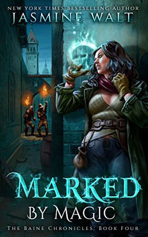Marked by Magic by Jasmine Walt