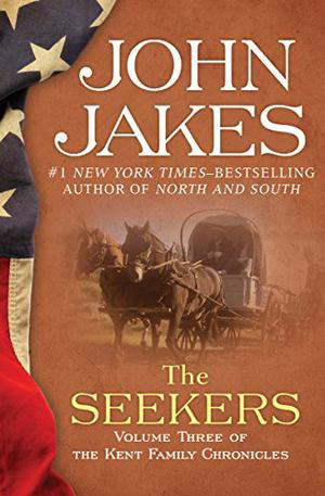 The Seekers by John Jakes
