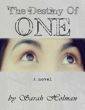 The Destiny of One (The Destiny Trilogy #1)