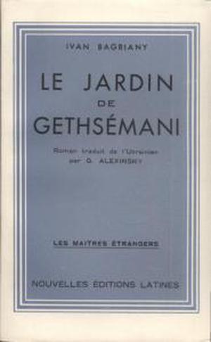 Le Jardin de Gethsémani : roman by Ivan Bahrianyi