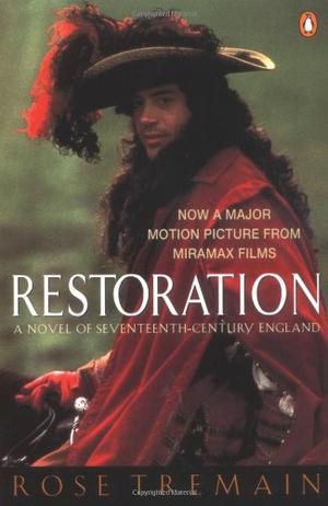 Restoration by Rose Tremain