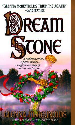 Dream Stone (The Chalice Trilogy #2)