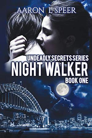 Night Walker (Undeadly Secrets #1)