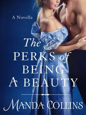 The Perks of Being a Beauty (Ugly Ducklings #3.5)