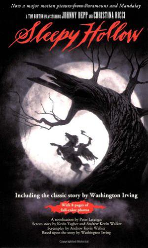 Sleepy Hollow: A Novelization  (Includes the Classic Short Story) by Peter Lerangis, Washington Irving