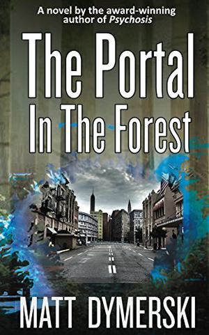 The Portal in the Forest (The Portal in the Forest #1)