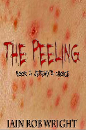 Jeremy's Choice (The Peeling #1)