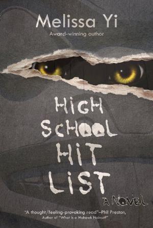 High School Hit List by Melissa Yi, Melissa Yuan-Innes