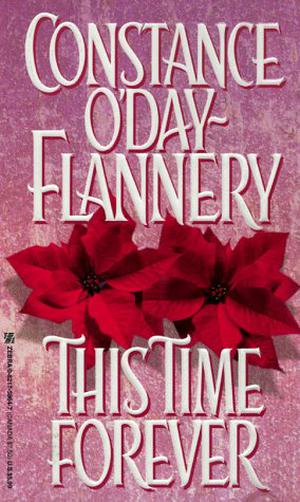 This Time Forever by Constance O'Day-Flannery