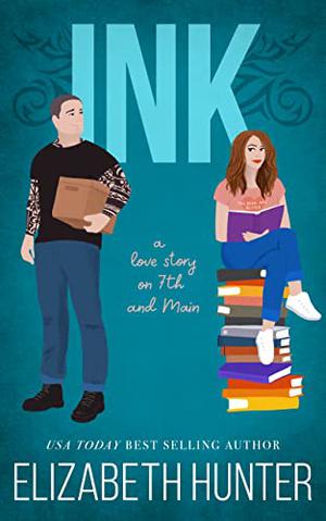 Ink (7th and Main #1)