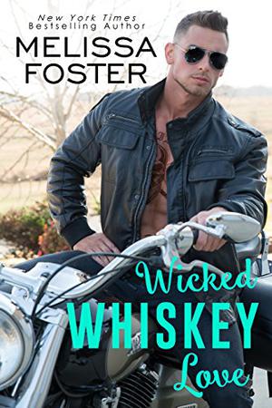 Wicked Whiskey Love (The Whiskeys: Dark Knights at Peaceful Harbor #4)