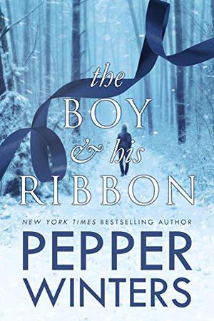 The Boy & His Ribbon by Pepper Winters
