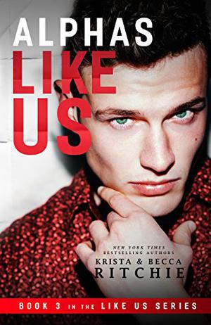 Alphas Like Us (Like Us #3)
