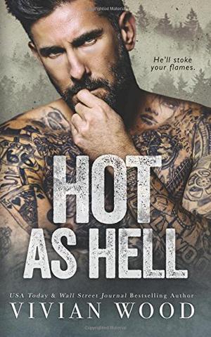 Hot As Hell by Vivian Wood
