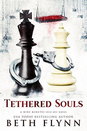 Tethered Souls (Nine Minutes Spin-Off #2)