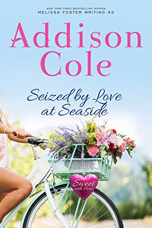 Seized by Love at Seaside (Sweet with Heat: Seaside Summers #7)