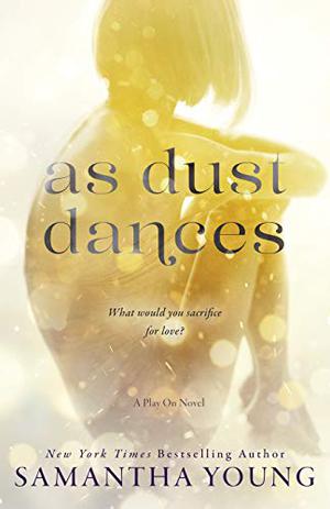 As Dust Dances (Play On #2)
