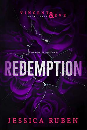 Redemption (Vincent and Eve #3)