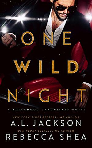 One Wild Night by A.L. Jackson, Rebecca Shea