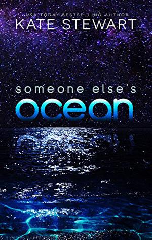 Someone Else's Ocean by Kate Stewart