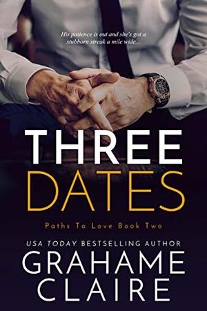 Three Dates by Grahame Claire