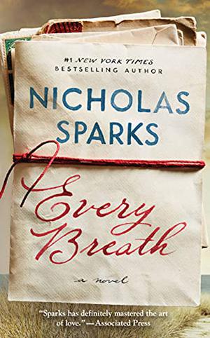 Every Breath by Nicholas Sparks, Maria Olejniczak-Skarsgard
