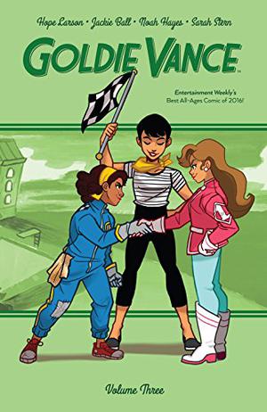 Goldie Vance, Volume Three by Hope Larson