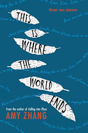 This Is Where the World Ends by Amy Zhang, Sofia Soter