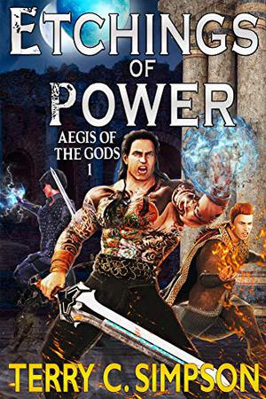 Etchings of Power by Terry C. Simpson