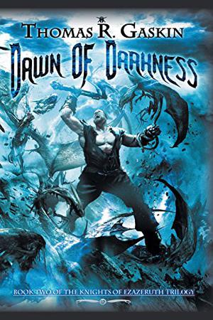 Dawn of Darkness by Thomas R. Gaskin