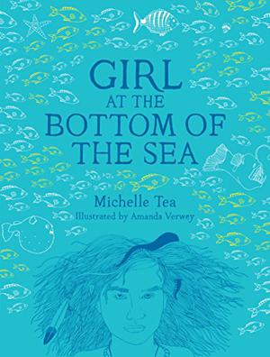 Girl at the Bottom of the Sea (Chelsea Trilogy #2)