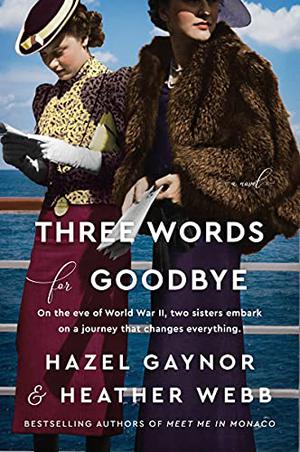 Advice for Lady Adventurers by Hazel Gaynor, Heather Webb