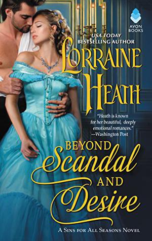 Beyond Scandal and Desire (Sins for All Seasons #1)