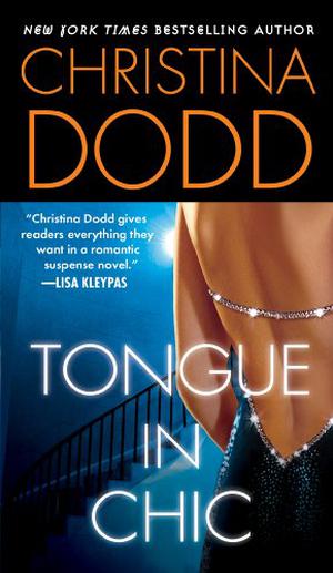 Tongue In Chic (Fortune Hunter #2)