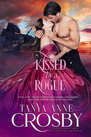 Kissed by a Rogue (Redeemable Rogues #2)