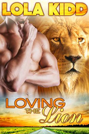 Loving the Lion by Lola Kidd