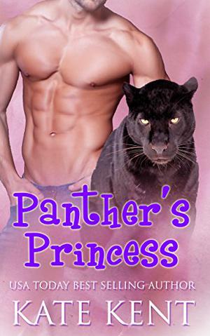 Panther's Princess by Kate Kent