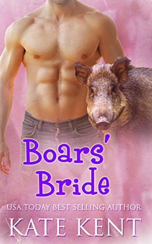 Boars' Bride by Kate Kent