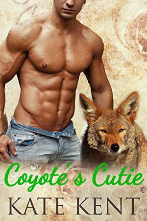 Coyote's Cutie (Confessions of a Mail Order Bride #3)