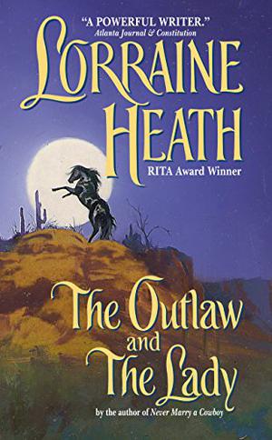 The Outlaw and the Lady (Daughters of Fortune #1)