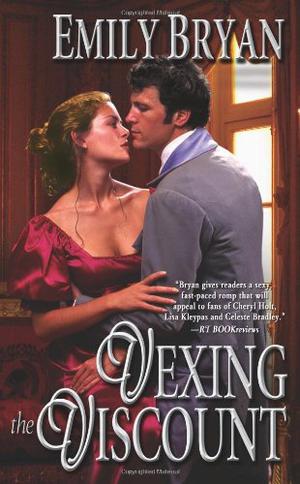 Vexing the Viscount by Emily Bryan