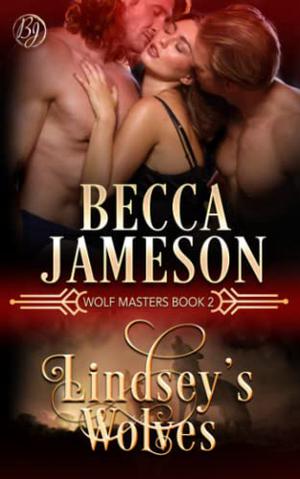Lindsey's Wolves (Wolf Masters #2)