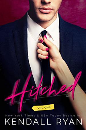 Hitched: Volume One (Imperfect Love #1)