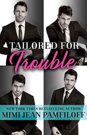 Tailored for Trouble (Happy Pants #1)