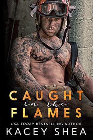 Caught in the Flames (Caught #1)